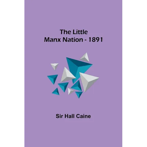 The Little Manx Nation - 1891 - Paperback