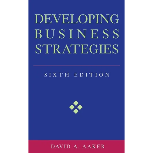 Developing Business Strategies - Hardcover
