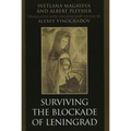 Surviving the Blockade of Leningrad - Hardcover
