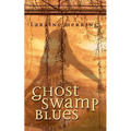 Ghost Swamp Blues - Paperback