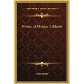 Works of Meister Eckhart - Hardcover