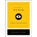Becoming a Nurse - Hardcover