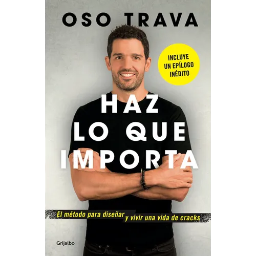 Haz Lo Que Importa / Do What Matters - Paperback