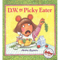 D.W. the Picky Eater - Paperback