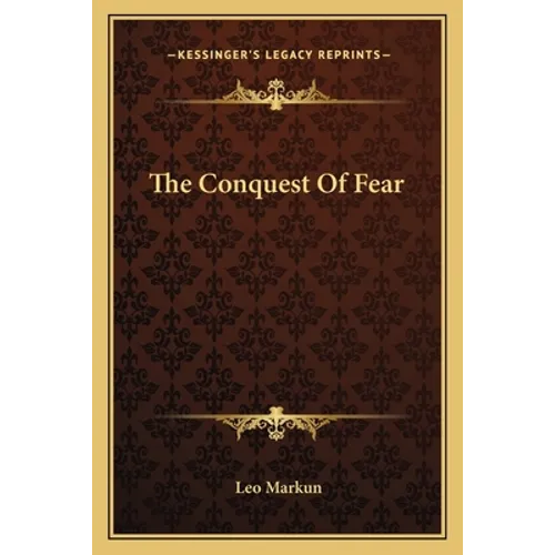 The Conquest Of Fear - Paperback