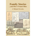 Family Stories...and How I Found Mine - Paperback