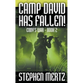 Camp David Has Fallen! - Paperback