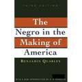 Negro in the Making of America: Third Edition Revised, Updated, and Expanded - Paperback