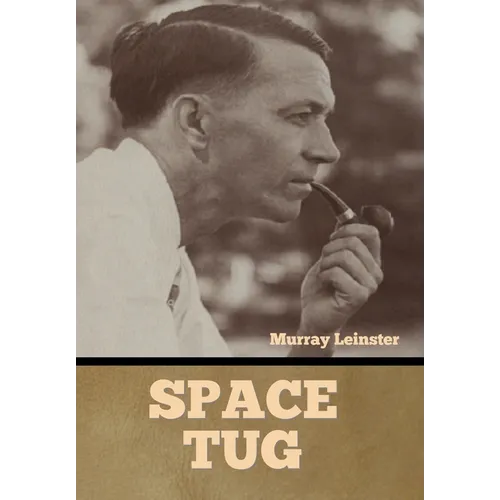 Space Tug - Hardcover