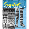 Crochet Workshop - Paperback