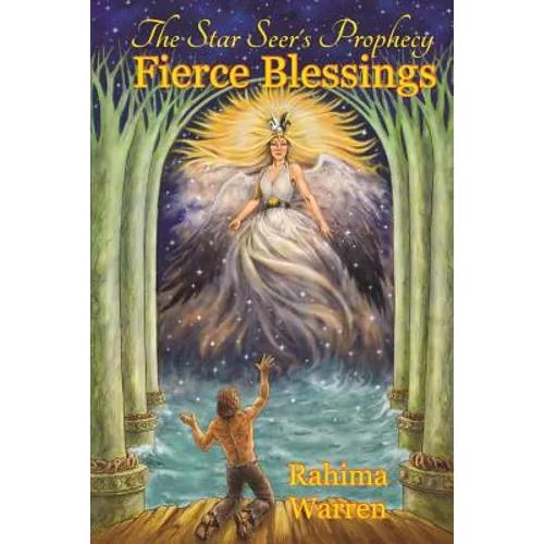 Fierce Blessings (Book Two of "The Star-Seer's Prophecy") - Paperback