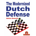 The Modernized Dutch Defense - Paperback