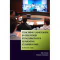 Teaching Languages in Blended Synchronous Learning Classrooms: A Practical Guide - Paperback