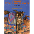 Coyote Steals the Blanket - Paperback