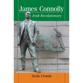 James Connolly: Irish Revolutionary - Paperback