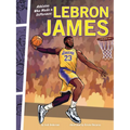 Lebron James: Athletes Who Made a Difference - Paperback