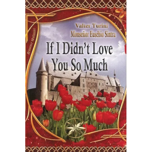 If I didn´t Love you so much - Paperback