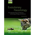 Evolutionary Parasitology: The Integrated Study of Infections, Immunology, Ecology, and Genetics - Paperback