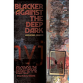 Blacker Against the Deep Dark - Paperback