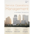 Service Operations Management: A Strategic Perspective - Paperback