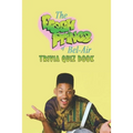 The Fresh Prince of Bel-Air: Trivia Quiz Book - Paperback