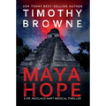 Maya Hope: A Medical Thriller - Hardcover
