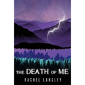 The Death of Me - Paperback