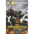 BattleTech: The Proliferation Cycle - Paperback
