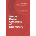 Some Basic Concepts of Chemistry: 11 th Chemistry Module One for NEET, JEE, CBSE and ISC Board Exam - Paperback