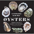 Oysters: A Celebration in the Raw - Hardcover