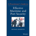 Maritime and Port Security - Hardcover