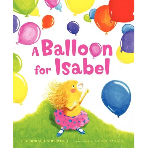 A Balloon for Isabel - Hardcover