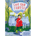 Save Our Forest! - Paperback