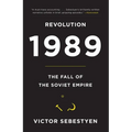 Revolution 1989: The Fall of the Soviet Empire - Paperback