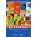 Introducing Christian Theologies, Volume Two: Voices from Global Christian Communities - Hardcover
