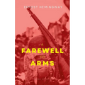 A Farewell To Arms - Paperback