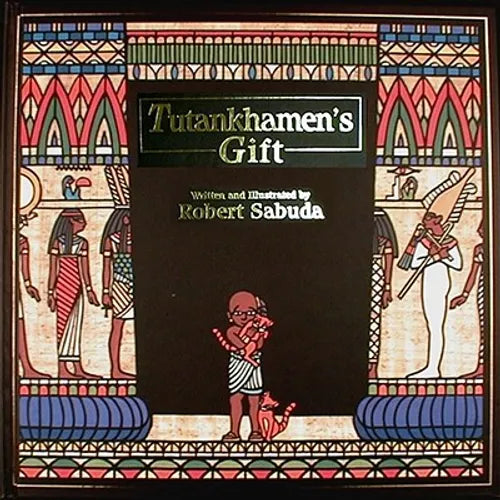 Tutankhamen's Gift - Hardcover
