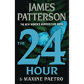 The 24th Hour: A Women's Murder Club Thriller - Hardcover