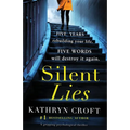 Silent Lies: A gripping psychological thriller with a shocking twist - Paperback