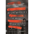 The Nightworkers - Paperback