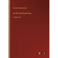 An Old Town By the Sea: in large print - Paperback
