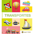 MIS Primeras Palabras: Transportes / Transport. My First Words Series - Board Book