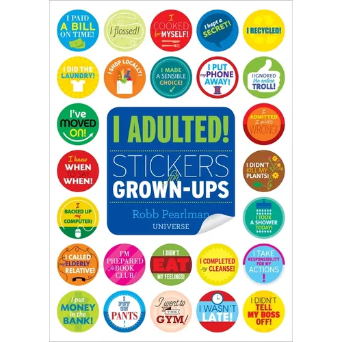 I Adulted!: Stickers for Grown-Ups - Paperback