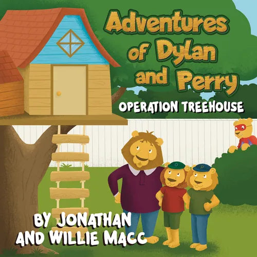 Adventures of Dylan and Perry: Operation Treehouse - Paperback