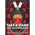 Take a Stand, Art Against Hate: A Raven Chronicles Anthology - Paperback