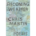 Becoming Weather - Paperback