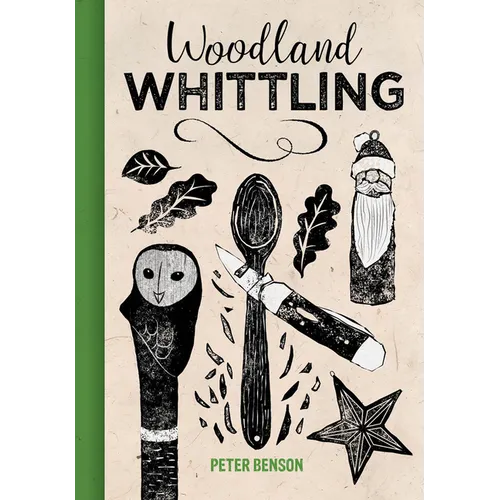 Woodland Whittling - Hardcover