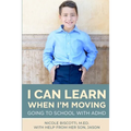I Can Learn When I'm Moving - Paperback