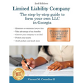 Limited Liability Company: The Step-by-Step Guide to Form Your Own LLC in Georgia - Paperback