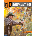 Go Bowhunting! - Hardcover